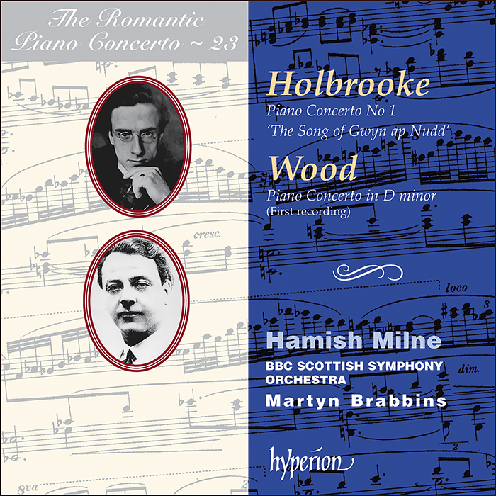 The Romantic Piano Concerto, Vol 23 - Holbrooke, Wood Piano Concertos