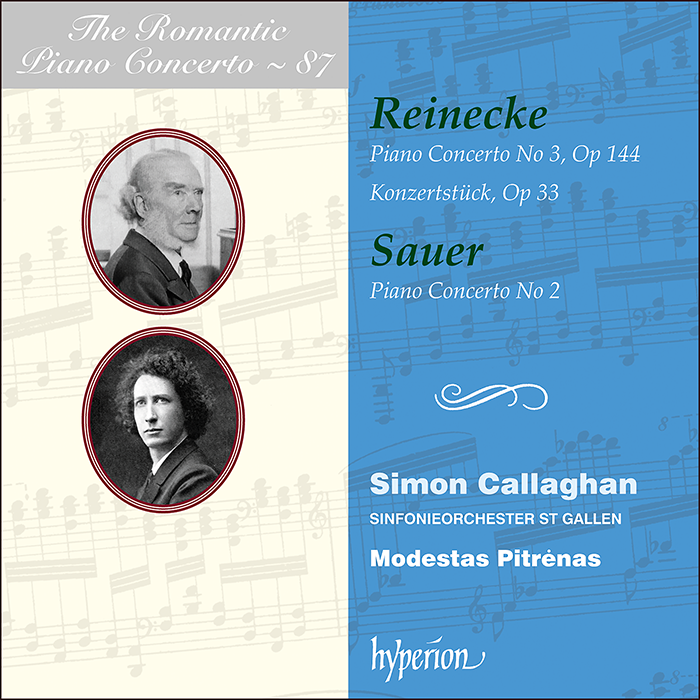 The Romantic Piano Concerto, Vol 87 - Reinecke & Sauer: Piano Concertos