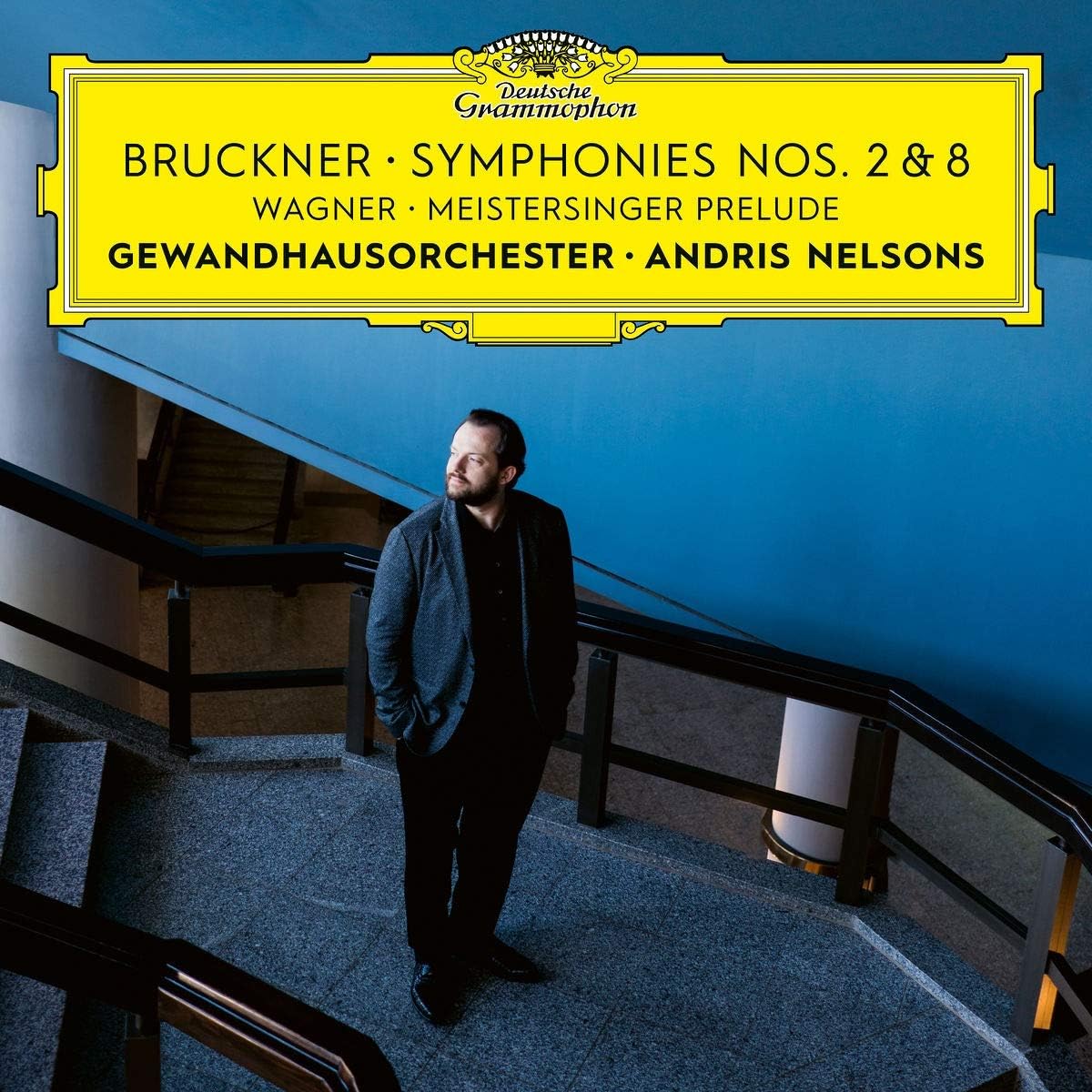 Bruckner: Symphonies Nos. 2 & 8 / Meistersinger Prelude