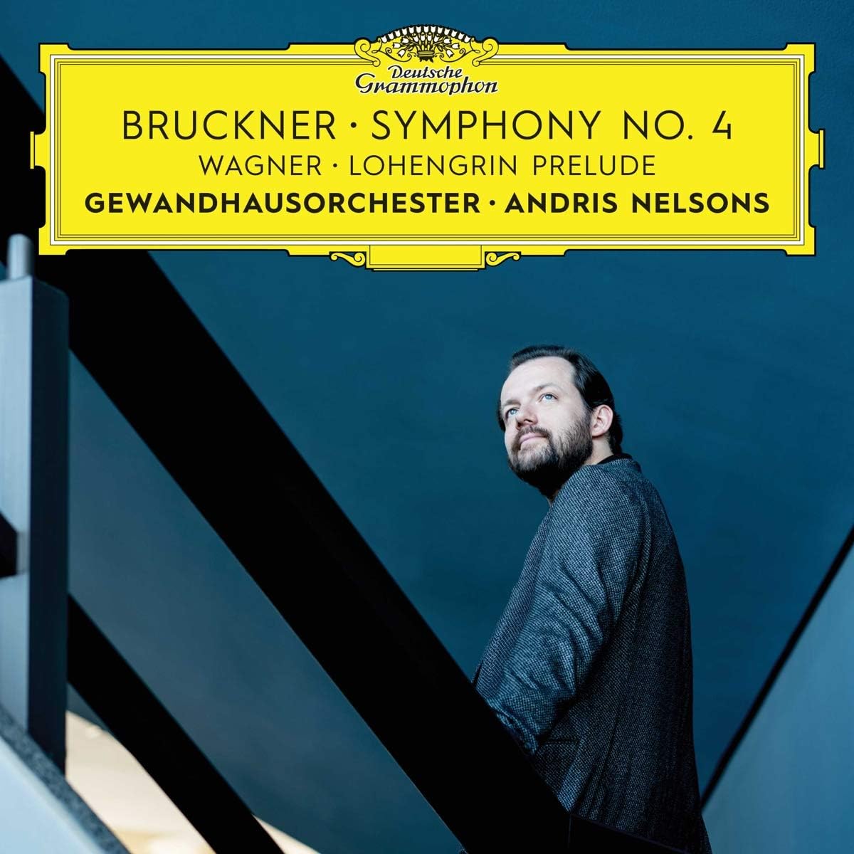 Bruckner: Symphony No. 4 / Wagner: Lohengrin Prelude